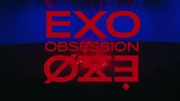 the words exo, obsession, exo, and exo are