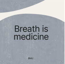 a book cover with the words breath is medicine