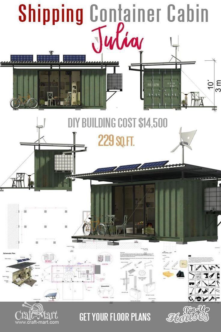 shipping container cabin plans with instructions for building cost $ 4, 500